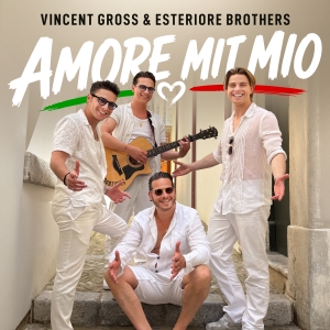 Vincent Gross & Esteriore Brothers - Amore mit Mio