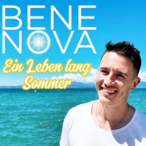 Bene Nova - Ein Leben lang Sommer
