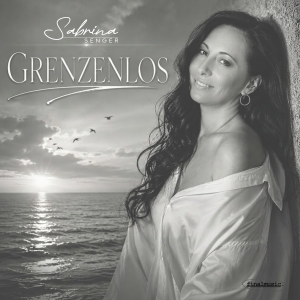 Sabrina Senger - Grenzenlos