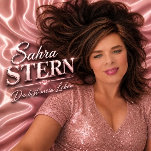 Sahra Stern - Du bist mein Leben