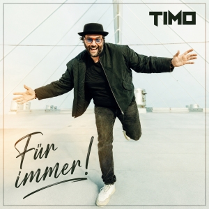 TIMO - Für immer!