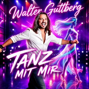 Walter Guttberg - Tanz mit mir