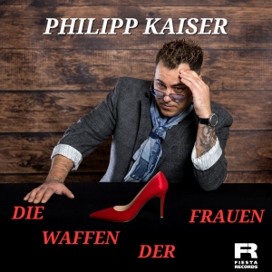 Philipp Kaiser - Die Waffen der Frauen