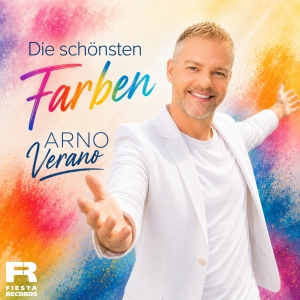 Arno Verano - Die schönsten Farben