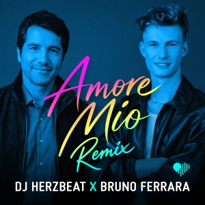 DJ Herzbeat & Bruno Ferrara - Amore Mio (Remix)