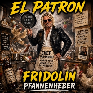 EL PATRON - Fridolin Pfannenheber
