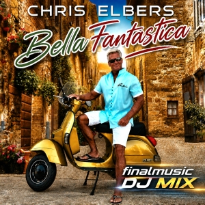 Chris Elbers - Bella Fantastica (finalmusic DJ Mix)