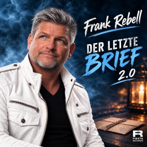 Frank Rebell - Der letzte Brief 2.0