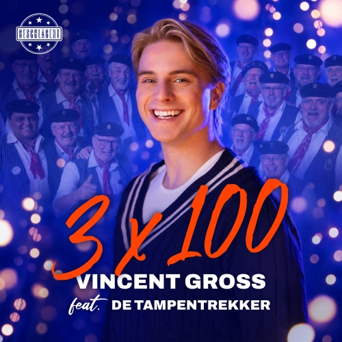 Vincent Gross feat. De Trampentrekker - 3x100