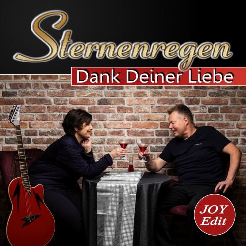 Sternenregen - Dank Deiner Liebe (JOY Edit)