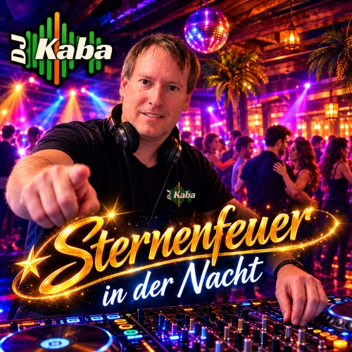DJ Kaba - Sternenfeuer in der Nacht
