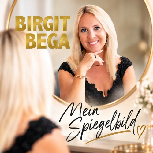 Birgit Bega - Mein Spiegelbild