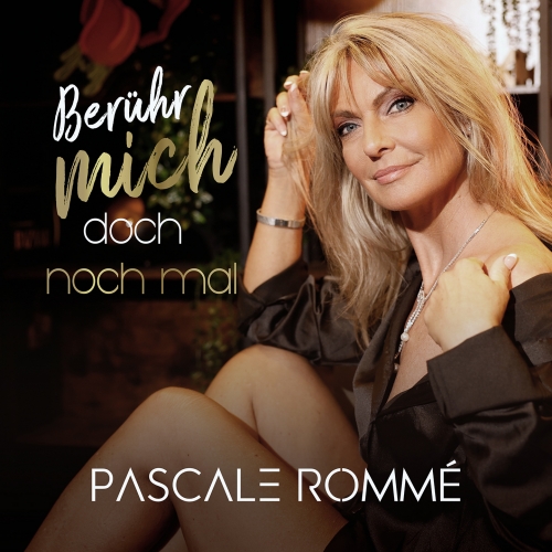Pascal Romme - Berühr mich doch noch mal