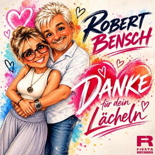 Danke für dein Lächeln - Robert Bensch