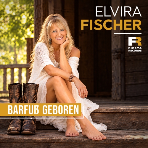 Barfuß geboren - Elvira Fischer